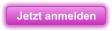 Jetzt anmelden