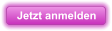 Jetzt anmelden