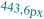 443,6px