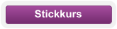 Stickkurs